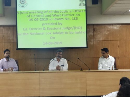 A joing meeting with all the Judicial Officers of Central and West District on 05-09-2019 in Room No. 135 Presided by Ld. district and Sessions Judge/HQ for national Lok Adalat to be held on 14-09-2019.