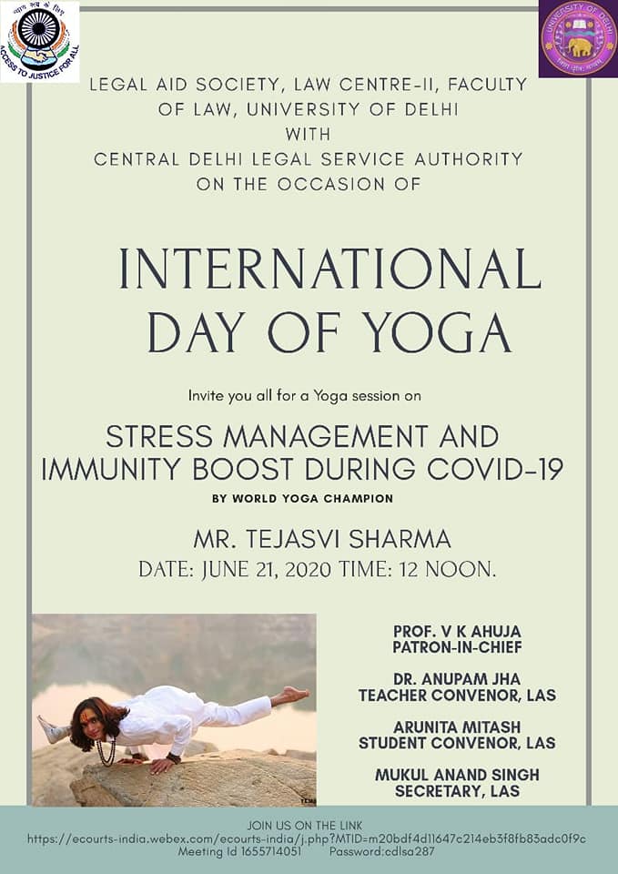 Central District Legal Services Authority today on 21st June 2020 on the Occasion of International Day for Yoga*, in association with the colleges of *Delhi University