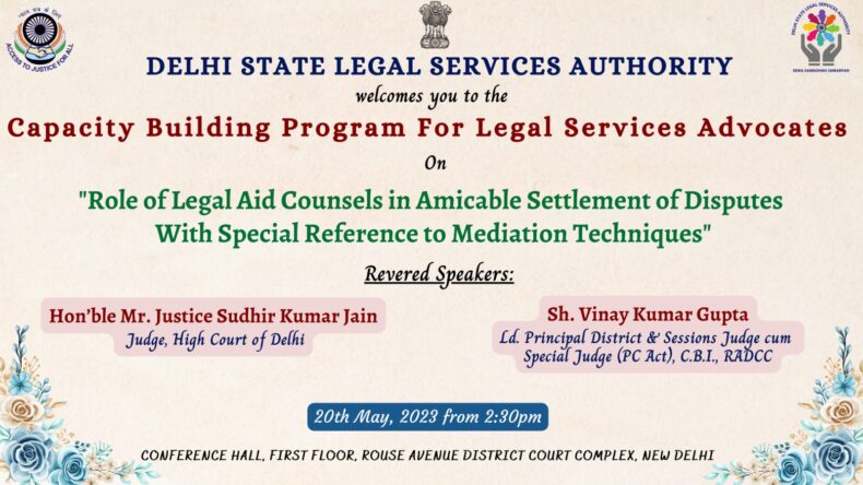Capacity Building Program For Legal Services Advocates On 20th May, 2023 (Saturday) from 2:30 PM. This youtube link:- https://www.youtube.com/watch?v=inNuzFnC7cQ