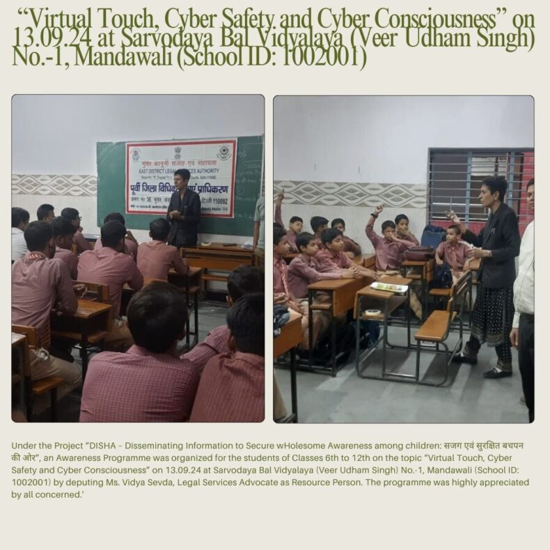 “Virtual Touch, Cyber Safety and Cyber Consciousness” on 13.09.24 at Sarvodaya Bal Vidyalaya (Veer Udham Singh) No.-1, Mandawali (School ID: 1002001)