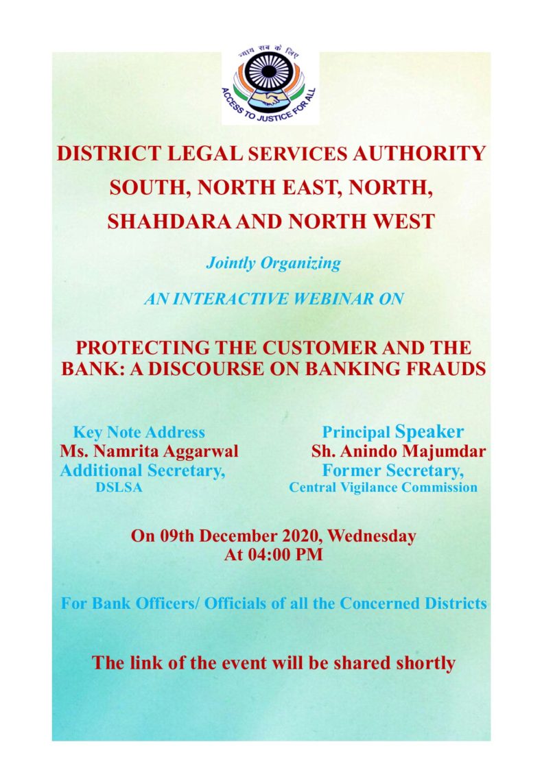 Webinar on Protecting the Customer and the bank: A discource on banking frauds” for Bank Officers/ Officials