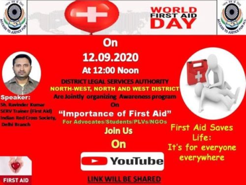 On the occassion of world first aid day (12.09.2020) DLSA N-W, DLSA North and DLSA West jointly organised an awareness program on the topic “Importance of First Aid”