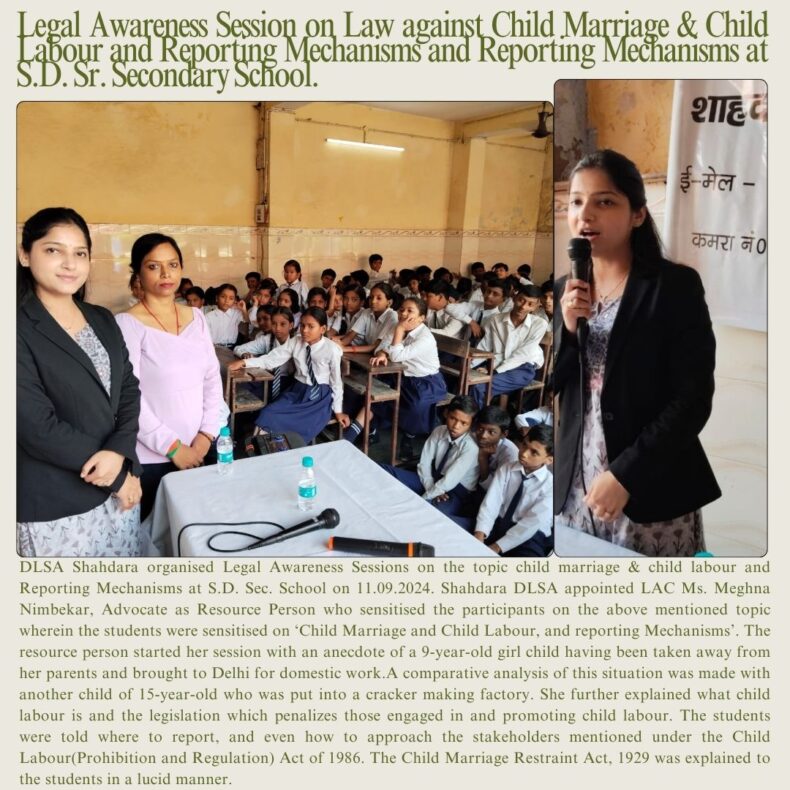 Legal Awareness Session on Law against child Marriage & Child Labour and Reporting Mechanisms.