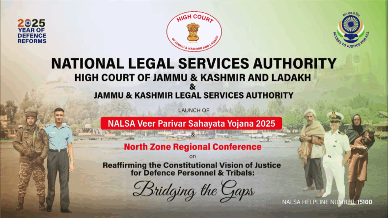 Two-Day Northern Regional Conference on “Ensuring Inclusive Justice for Defense Personnel and Tribal Communities”- 26.07.2025